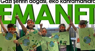 Gazi şehrin doğası, Eko Kahramanlara emanet