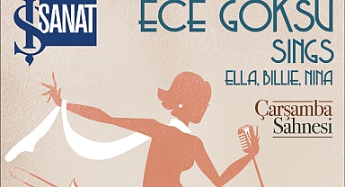 “İŞ SANAT ÇARŞAMBA SAHNESİ” ECE GÖKSU KONSERİ İLE BAŞLIYOR 