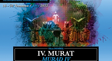 IV. Murat İstanbul Seferine çıkıyor …  