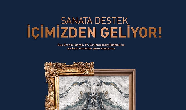 QUA Granite, Contemporary Istanbul’un partneri oldu
