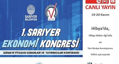1.Sarıyer Ekonomi Kongresi başladı