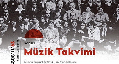CUMHURBAŞKANLIĞI KLASİK TÜRK MÜZİK KOROSU AKM MÜZİK PLATFORMU’NDA DİNLEYİCİLERİ ZAMAN YOLCULUĞUNA ÇIKARACAK