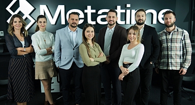 Metatime, Türkiye’den dünyayı saracak,3 yılda 100 milyar dolardan fazla pazar payına ulaşacak