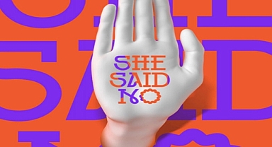 Ünlü isimler kadınlara yönelik şiddete hayır demek için bir araya gelerek Birleşmiş Milletler Kadın Biriminin #SheSaidNo kampanyasına dikkat çektiler