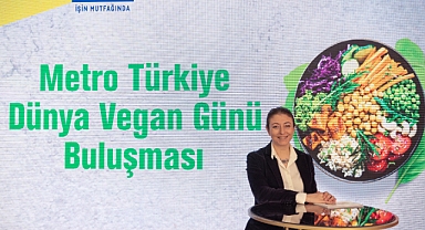 Vegan üründe çeşitlilik Metro Türkiye’de