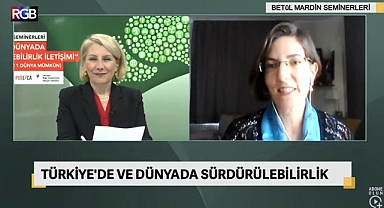 Betûl Mardin Seminerleri’nde sürdürülebilirliğin iletişim stratejileri tartışıldı