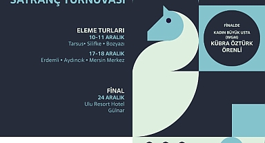  İLK ‘ROSATOM MERSİN BÖLGE SATRANÇ TURNUVASI’ MERSİN’DE 10 ARALIK’TA BAŞLIYOR