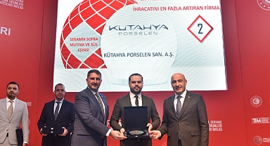 Kütahya Porselen’in İhracattaki Başarısı Ödüllendirildi