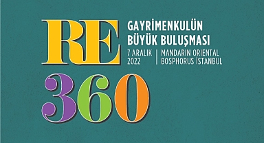 RE360 GAYRİMENKULÜN BÜYÜK BULUŞMASI