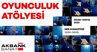 Akbank Sanat Oyunculuk Atölyesi Başlıyor