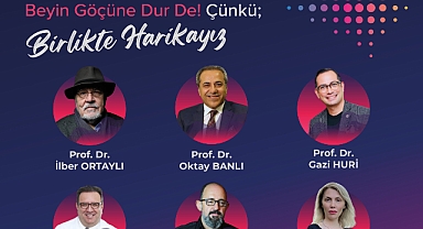BEYİN GÖÇÜNE DUR DEMEK İÇİN İLBER ORTAYLI, SİNAN CANAN, ÖZGÜR BOLAT VE BİR ÇOK ÖNEMLİ İSİM ANKARA’DA BİR ARAYA GELİYOR!