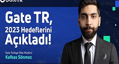 GateTR 2023 hedeflerini açıkladı