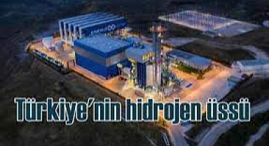 TÜRKİYE’NİN İLK HİDROJEN VADİSİ’NİN YEŞİL HİDROJENİ ENERJİSA ÜRETİM BANDIRMA ENERJİ ÜSSÜ’NDE ÜRETİLECEK