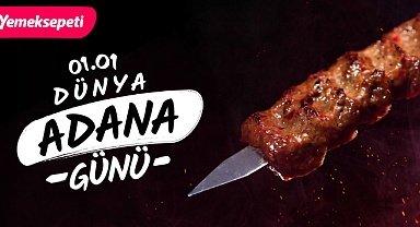 Yemeksepeti, 01.01 Tarihini “Dünya Adana Günü” İlan Etti