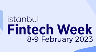 Fintech dünyasının küresel temsilcileri İstanbul’da buluşuyor