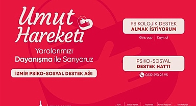 İzmir Büyükşehir Belediyesi’nden depremzedelere psikososyal destek