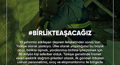 TÜM YARALARI SARANA, UMUT DOLU BİR GELECEK KURANA KADAR SAHADA VE SEFERBER OLMUŞ DURUMDAYIZ