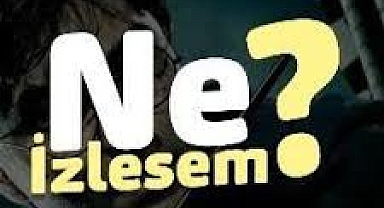 Bu Hafta Ne İzlesem?