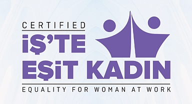 İş’te Eşit Kadın Sertifikası Tüm Sektörlerde Büyüyor!