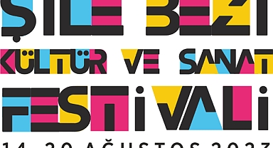 34. Uluslararası Şile Bezi Kültür ve Sanat Festivali Başlıyor