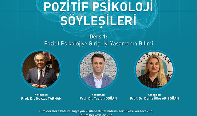 Mental iyi oluş ve mutluluk için Pozitif Psikoloji Söyleşileri başlıyor…