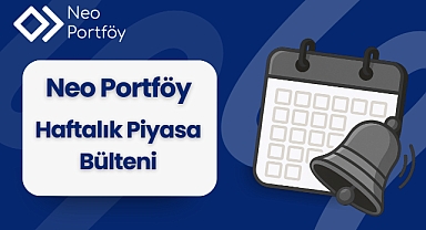 Finansal Dengeniz için Haftanın Gündemi