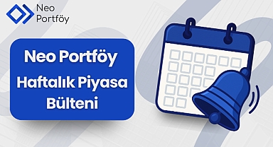 Finansal Dengeniz İçin Piyasa Gündemi