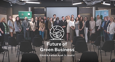 Yeşil İş Dünyasının Geleceği Konuşuldu, Karbon Ayak İzi de Hesaplandı