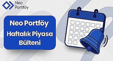 Haftanın Piyasa Özeti