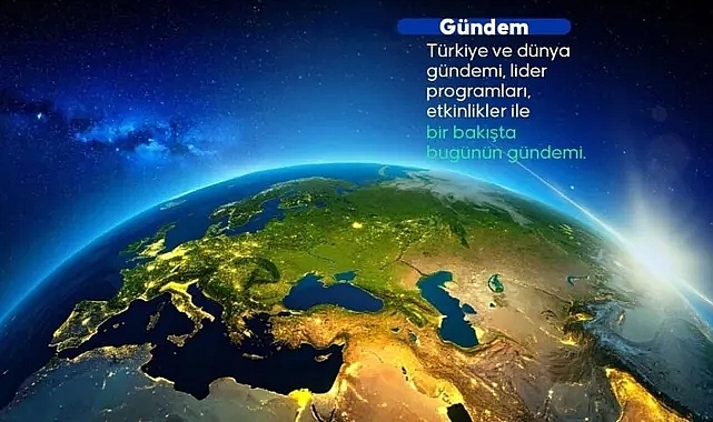 Türkiye ve dünya gündemi: 27 Mart 2026 İşte detaylar